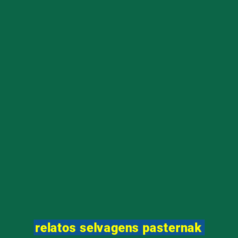 relatos selvagens pasternak